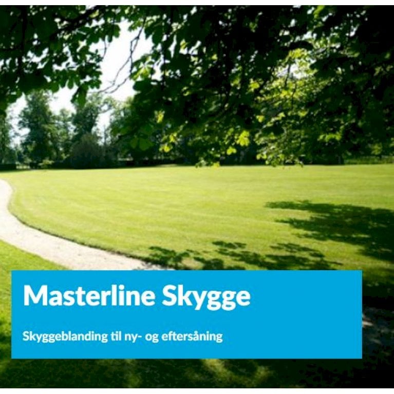Masterline Skygge