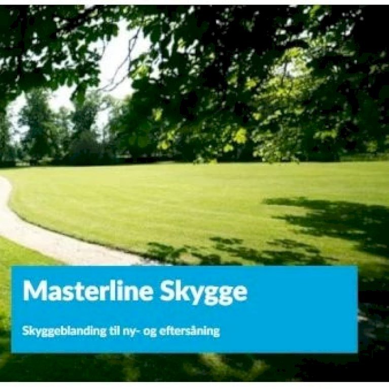 Masterline Skygge